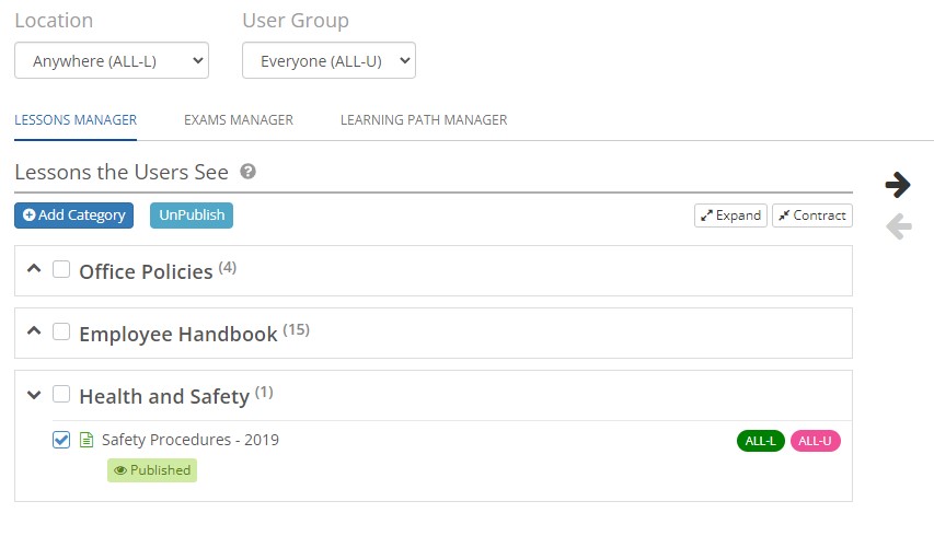 A screenshot of the User View Manager, Lessons the Users See area, with "Safety Procedures - 2019" selected. The lesson is published. There is a blue unpublish button and a black arrow.